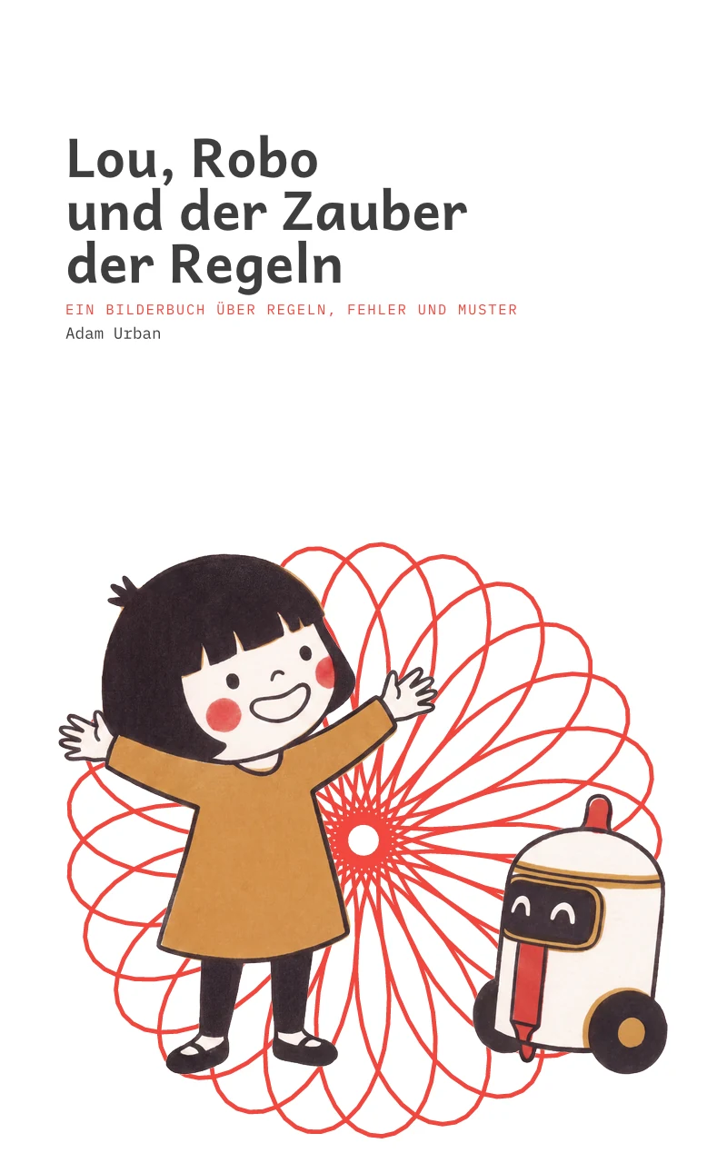 Cover of Lou, Robo und der Zauber der Regeln by Adam Urban